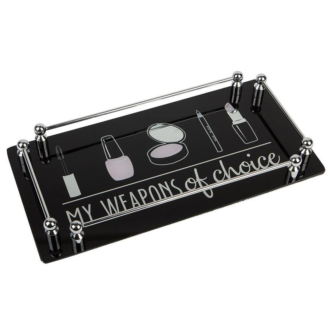 "My Weapons of Choice" Vanity Tray